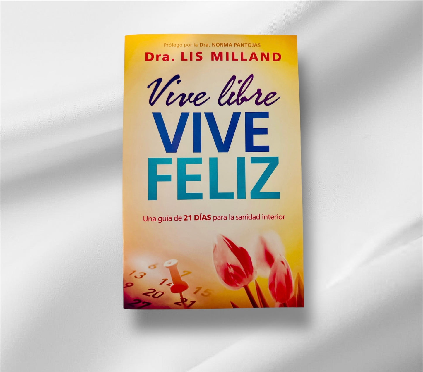 Vive libre Vive feliz